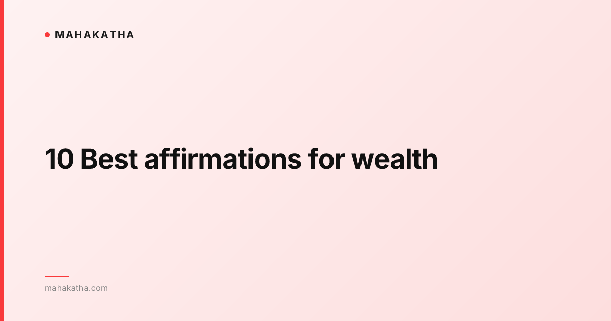 10 Best affirmations for wealth