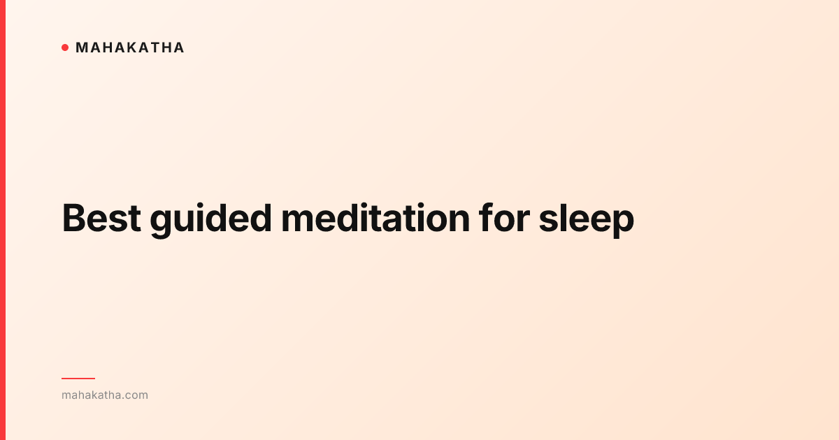 Best guided meditation for sleep