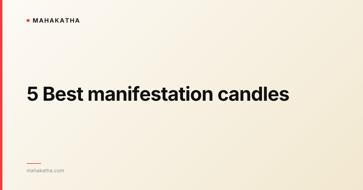 5 Best manifestation candles