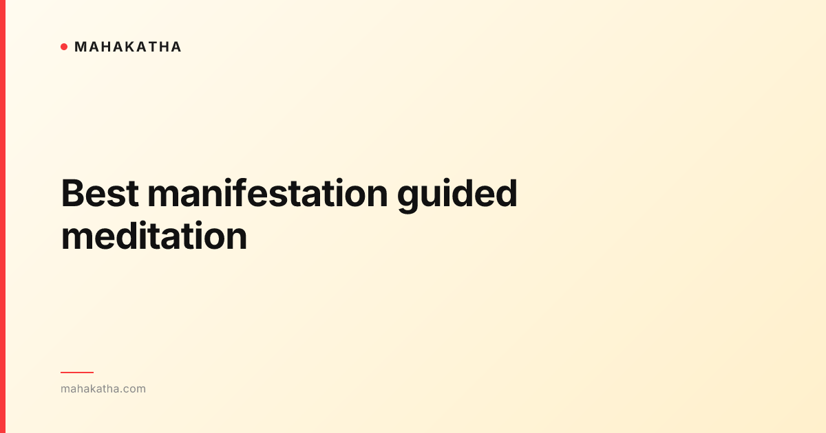Best manifestation guided meditation