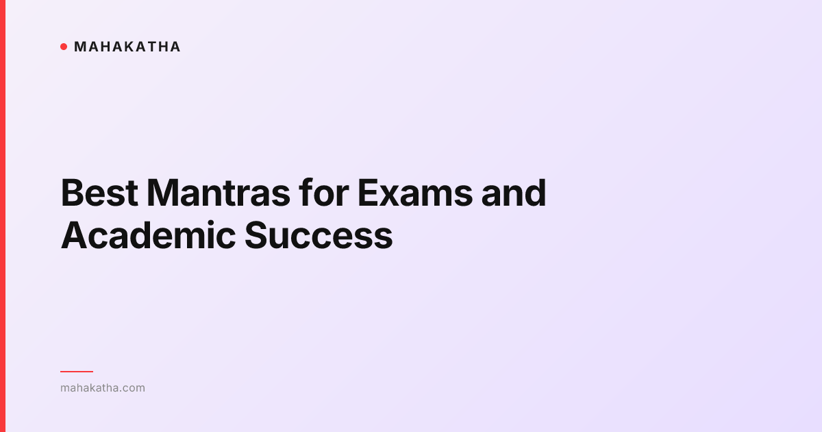 Best Mantras for Exams and Academic Success