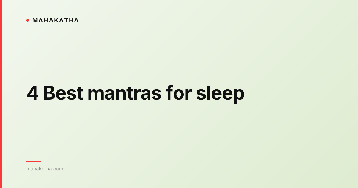 4 Best mantras for sleep