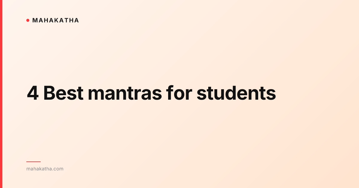 4 Best mantras for students
