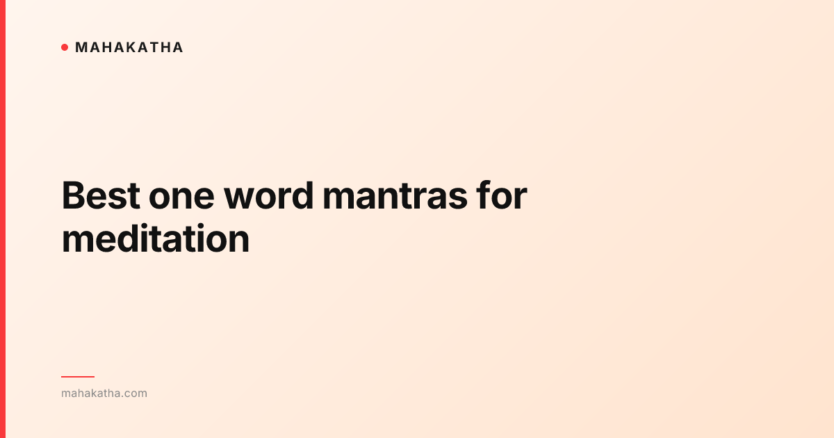 Best one word mantras for meditation