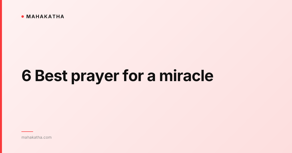 6 Best prayer for a miracle