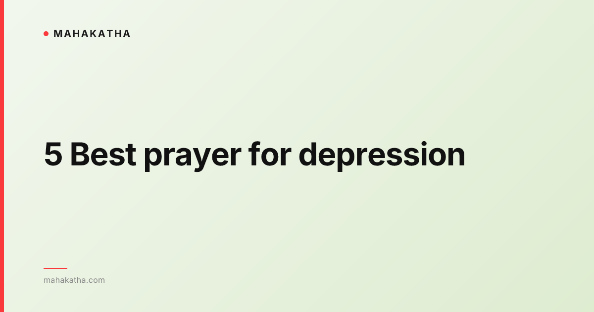 5 Best prayer for depression