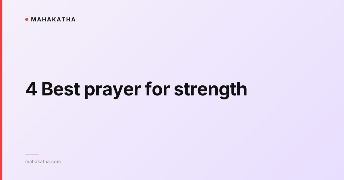 4 Best prayer for strength