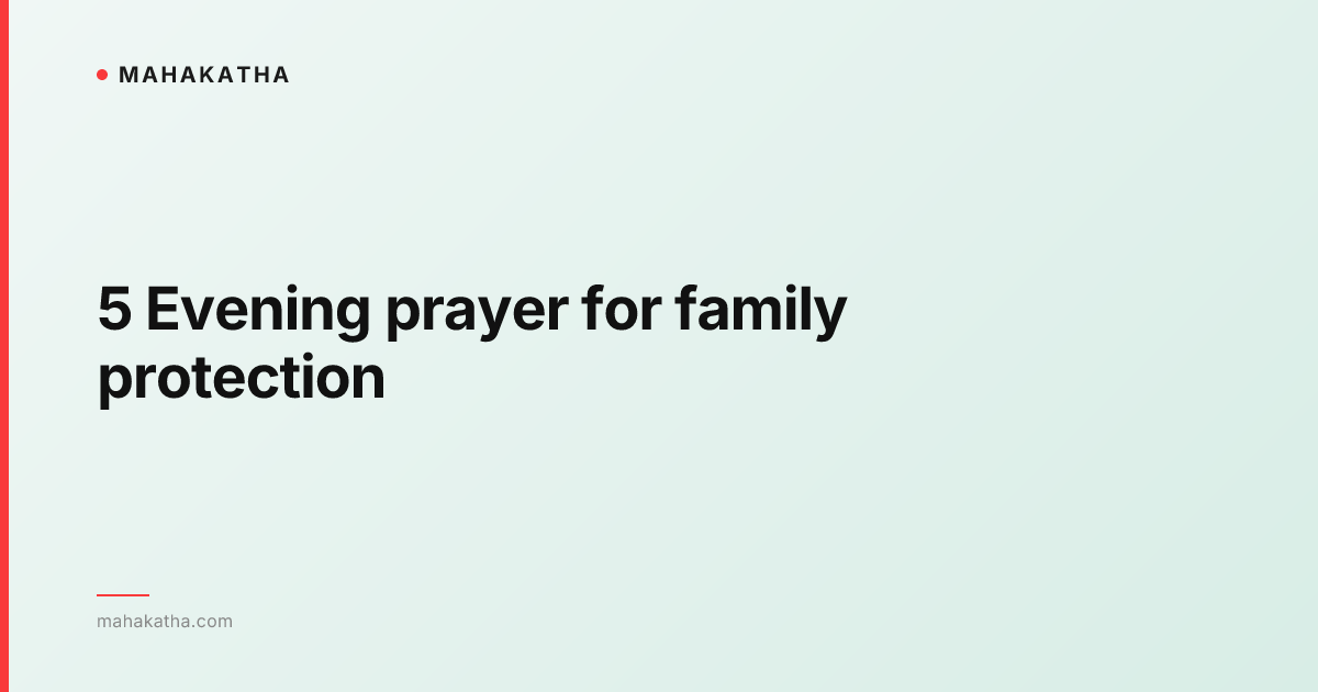 5 Evening prayer for family protection