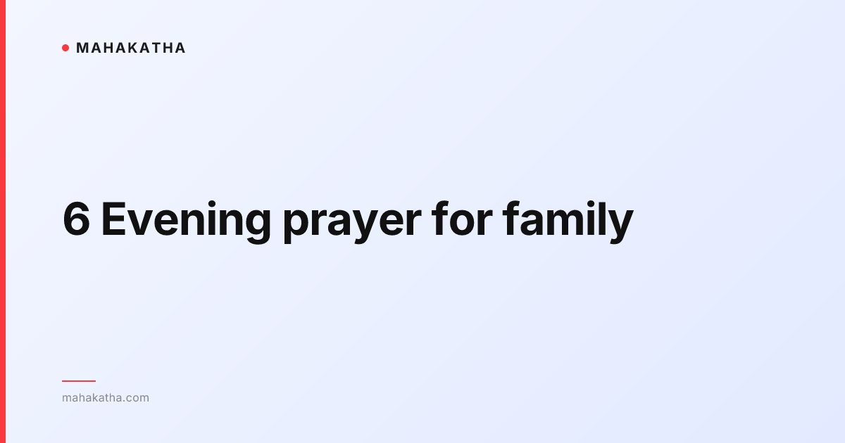 6 Evening prayer for family