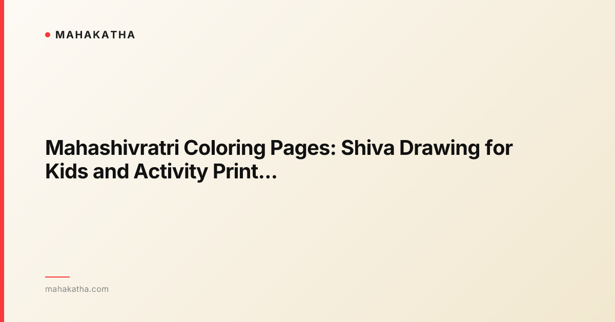 Mahashivratri Coloring Pages: Shiva Drawing for Kids and Activity Printables