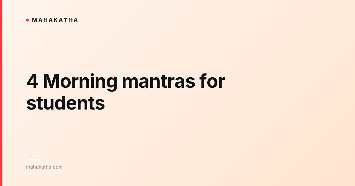 4 Morning mantras for students