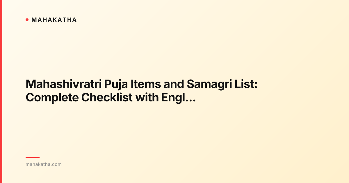 Mahashivratri Puja Items and Samagri List: Complete Checklist with English Names
