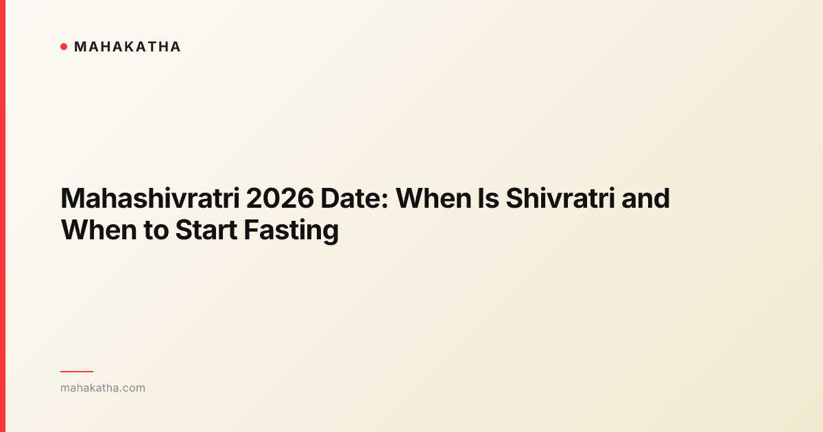 Mahashivratri 2026 Date: When Is Shivratri and When to Start Fasting